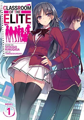 Classroom Of The Elite Primer Año Vol 1 Syougo Kinugasa