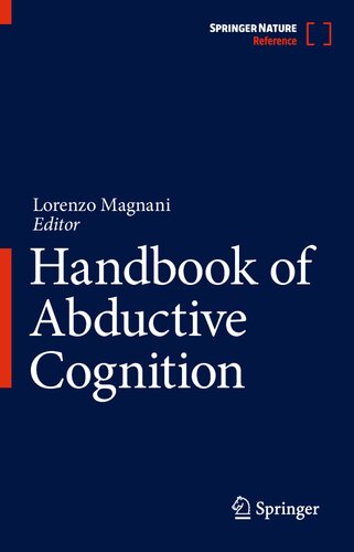 Handbook Of Abductive Cognition Lorenzo Magnani