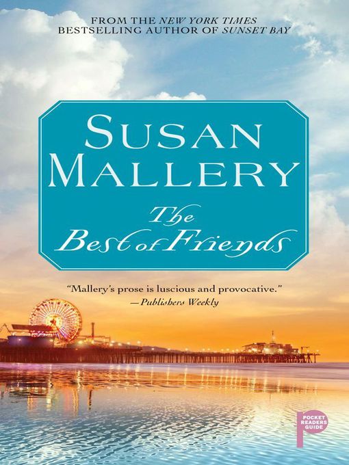 The Best Of Friends Susan Mallery