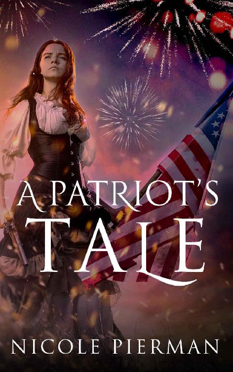 A Patriots Tale Nicole Pierman