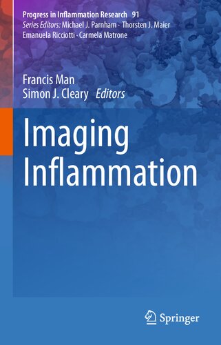 Imaging Inflammation Francis Man Simon J Cleary Eds