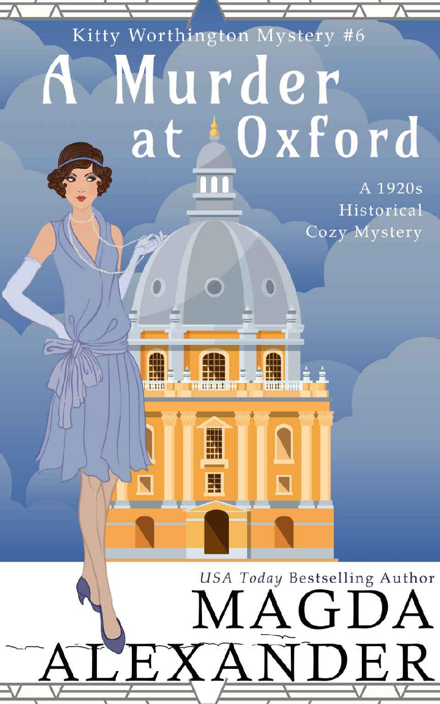 A Murder At Oxford Kitty Worthington Cozy Mystery 6 Magda Alexander