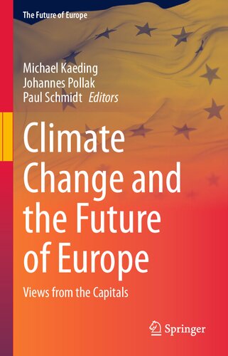 Climate Change And The Future Of Europe Views From The Capitals Michael Kaeding