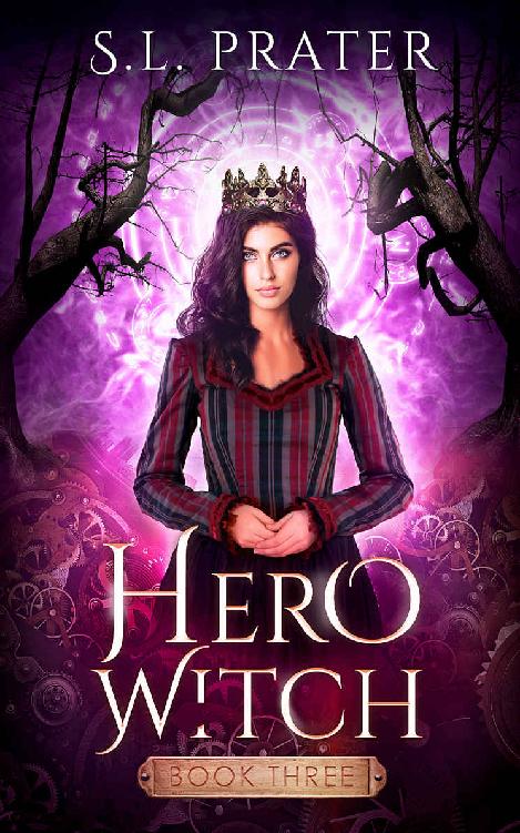 Hero Witch Fantasy Romance The Street Witch Series Book 3 S L Prater