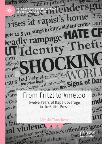 From Fritzl To Metoo Twelve Years Of Rape Coverage In The British Press Alessia Tranchese