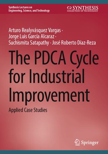 The Pdca Cycle For Industrial Improvement Applied Case Studies Arturo Realyvsquez Vargas