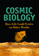 Cosmic Biology Louis Neal Irwin Dirk Schulzemakuch