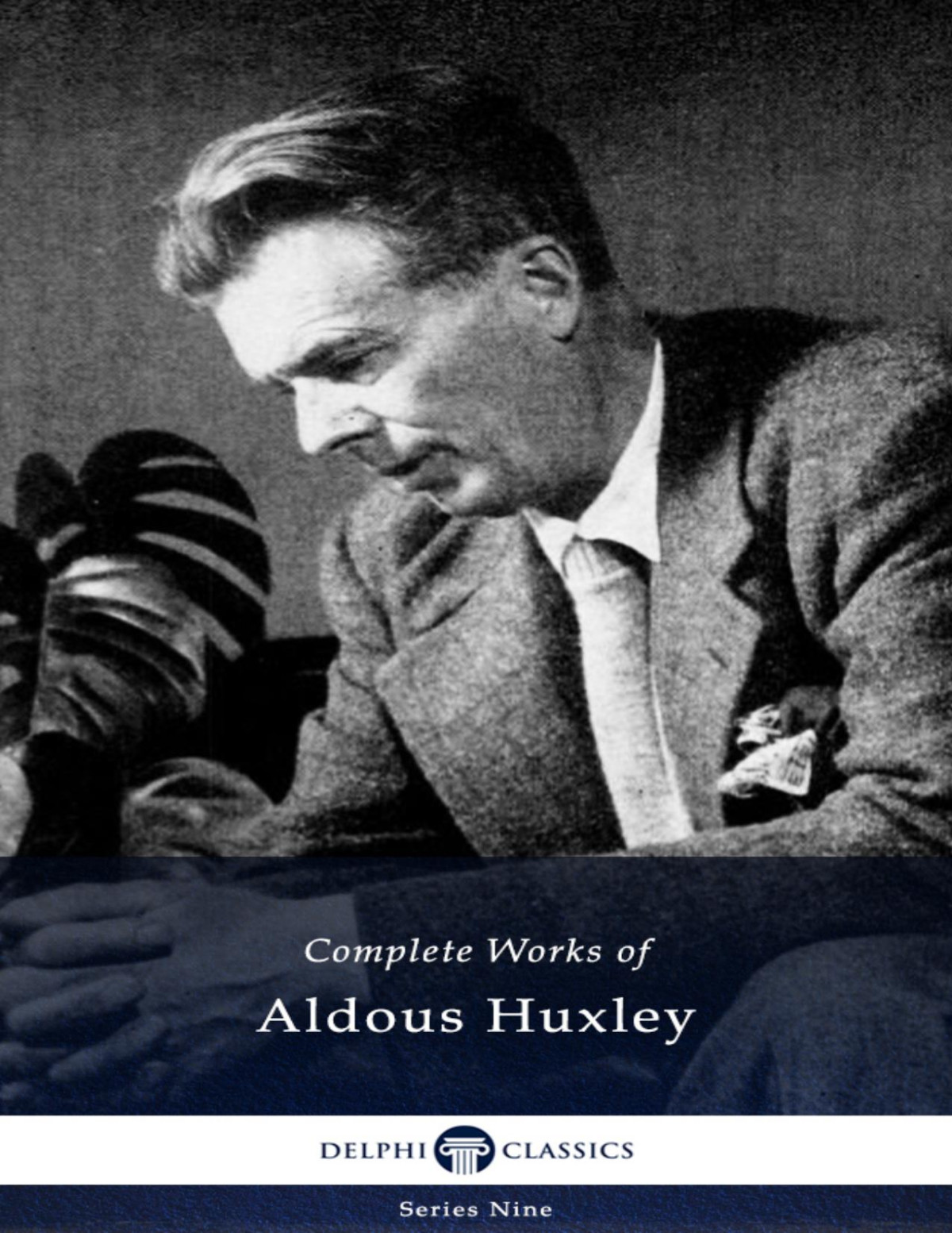 Complete Works Of Aldous Huxley Aldous Huxley