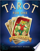 Tarot For One Courtney Weber