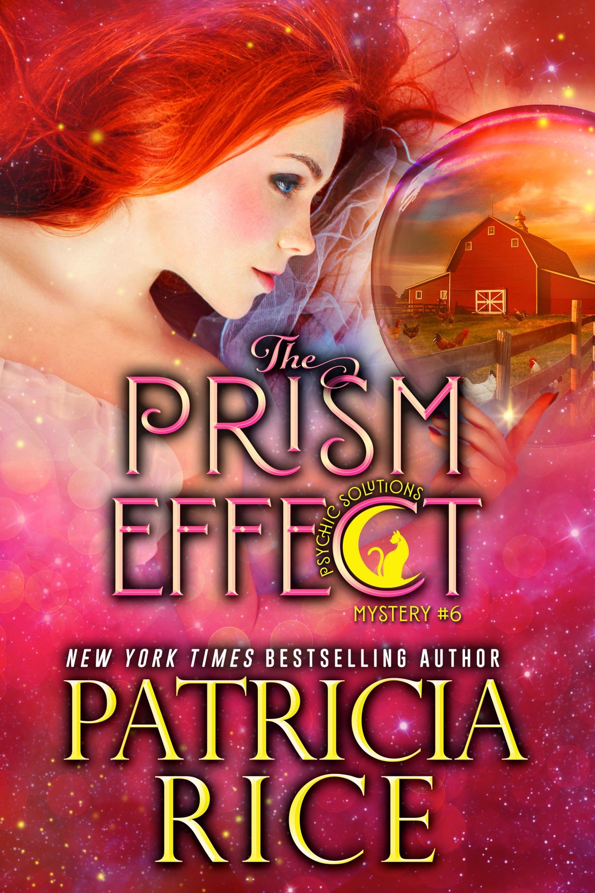 The Prism Effect Psychic Solutions Mystery 6 Patricia Rice