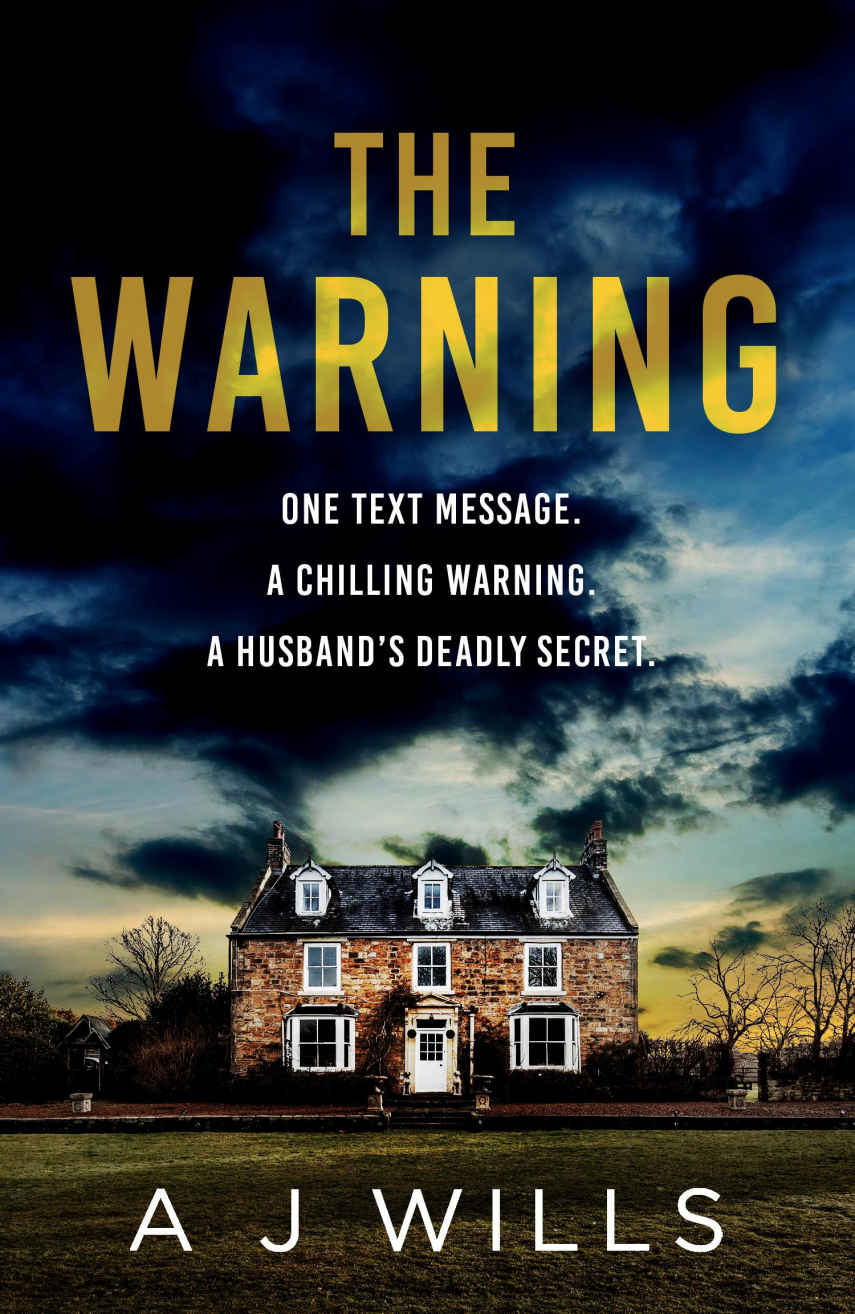 The Warning A Psychological Thriller A J Wills