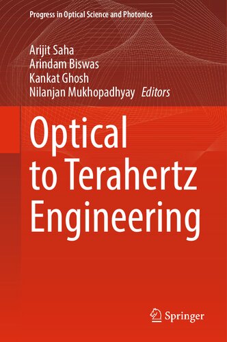 Optical To Terahertz Engineering Arijit Saha Arindam Biswas Kankat Ghosh