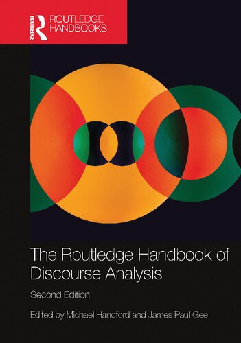 The Routledge Handbook Of Discourse Analysis Second Edition Michael Handford