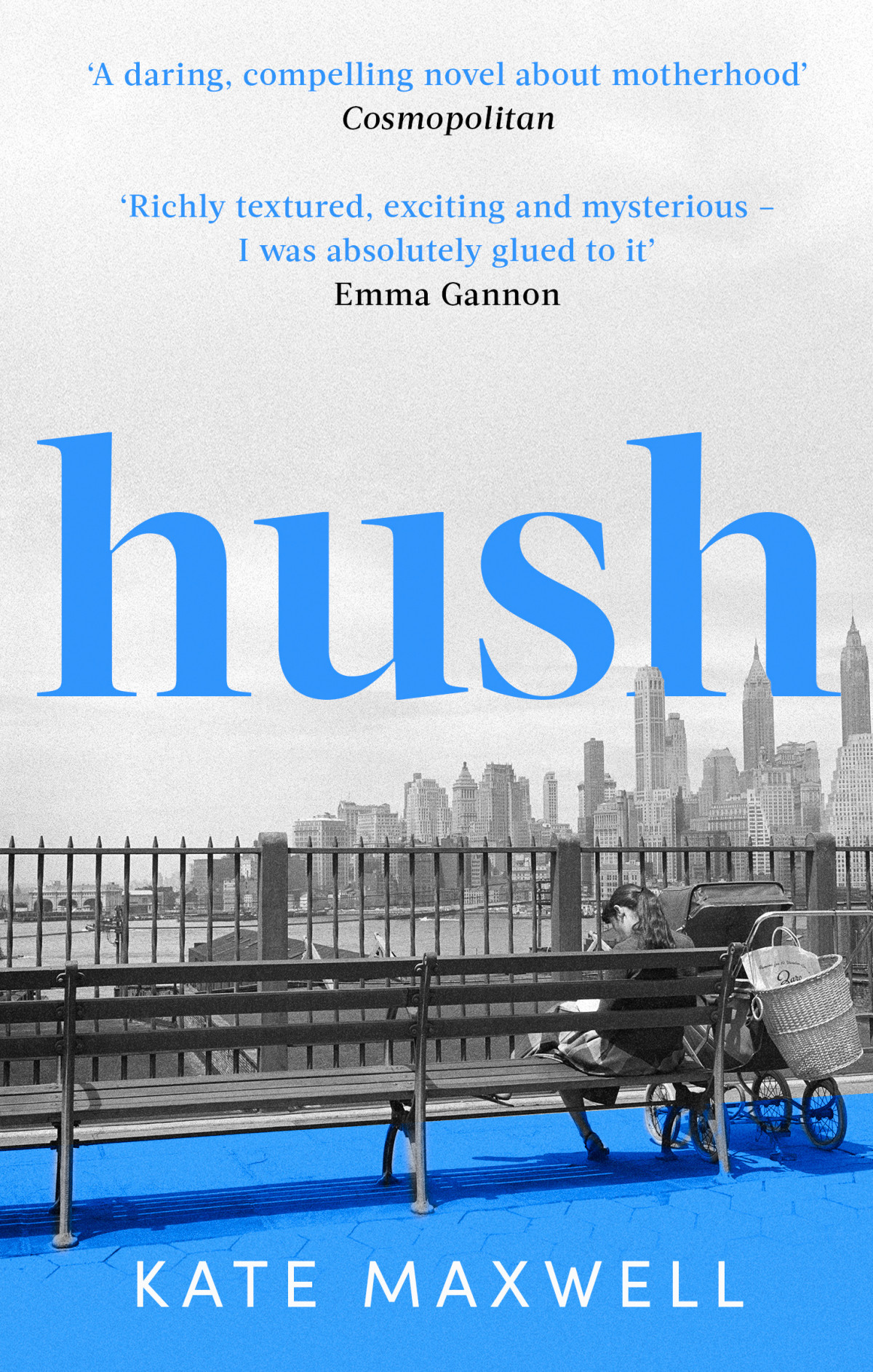 Hush Kate Maxwell