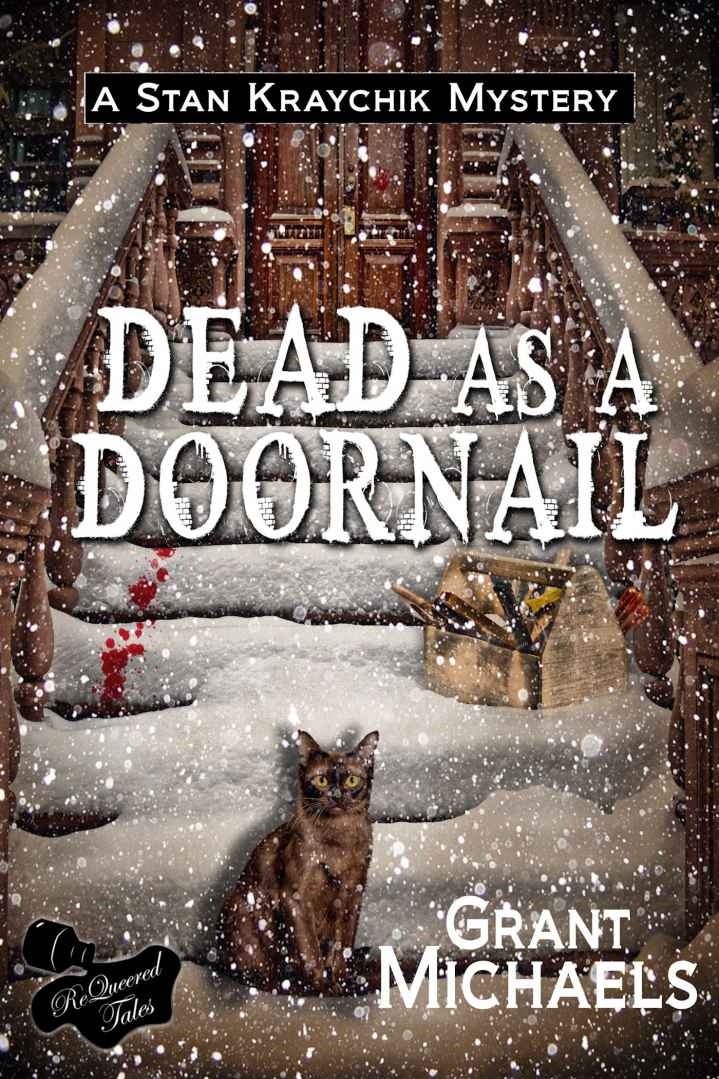 Dead As A Doornail Stan Kraychik Mystery Book 6 Grant Michaels