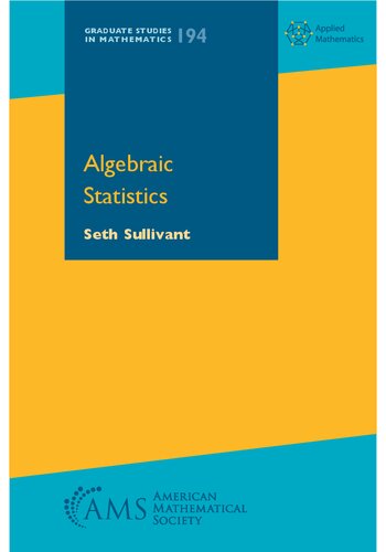 Algebraic Statistics Seth Sullivant