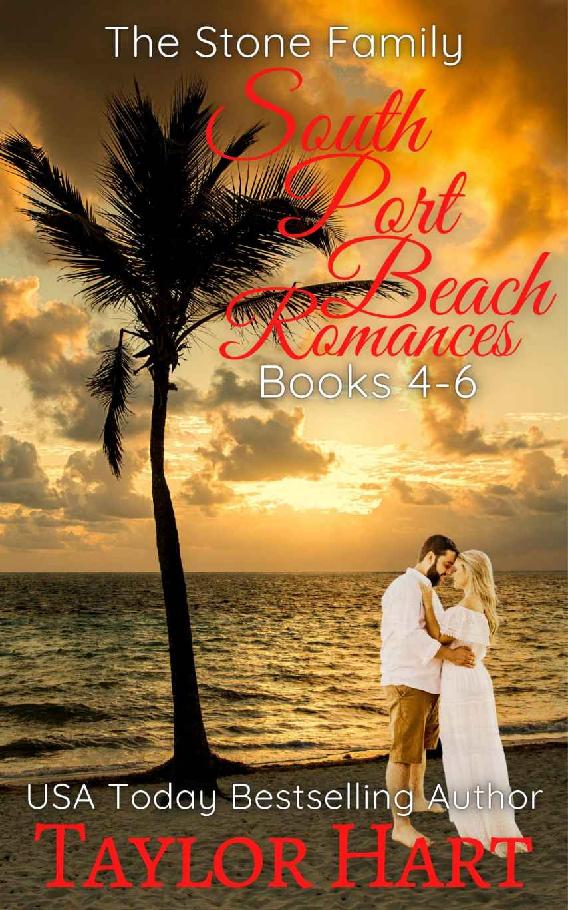 South Port Beach Romances Books 46 The Stone Family Series Taylor Hart