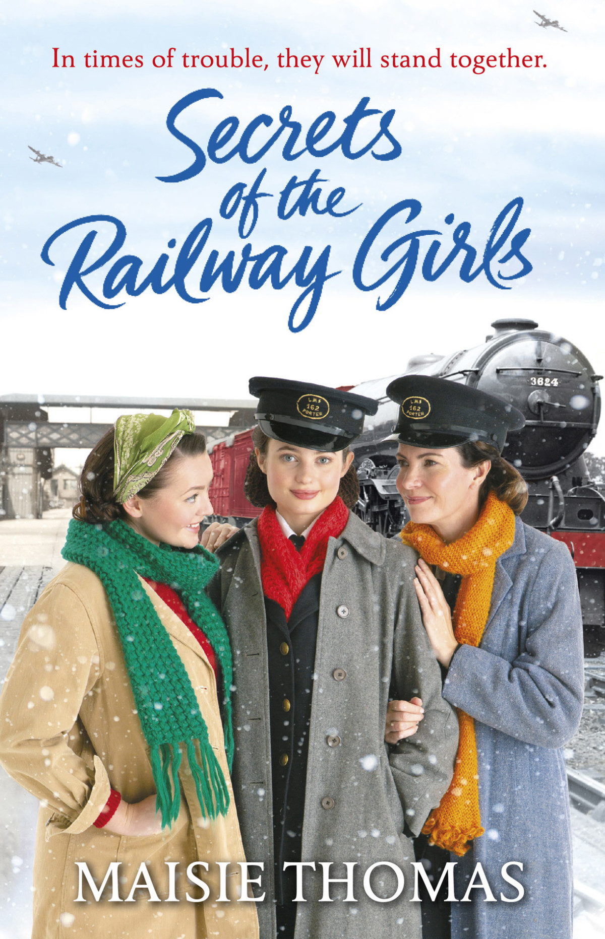 Secrets Of The Railway Girls Maisie Thomas