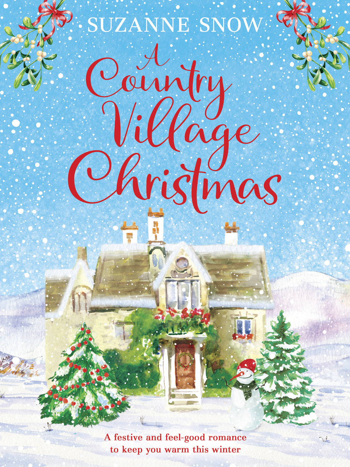 A Country Village Christmas Suzanne Snow