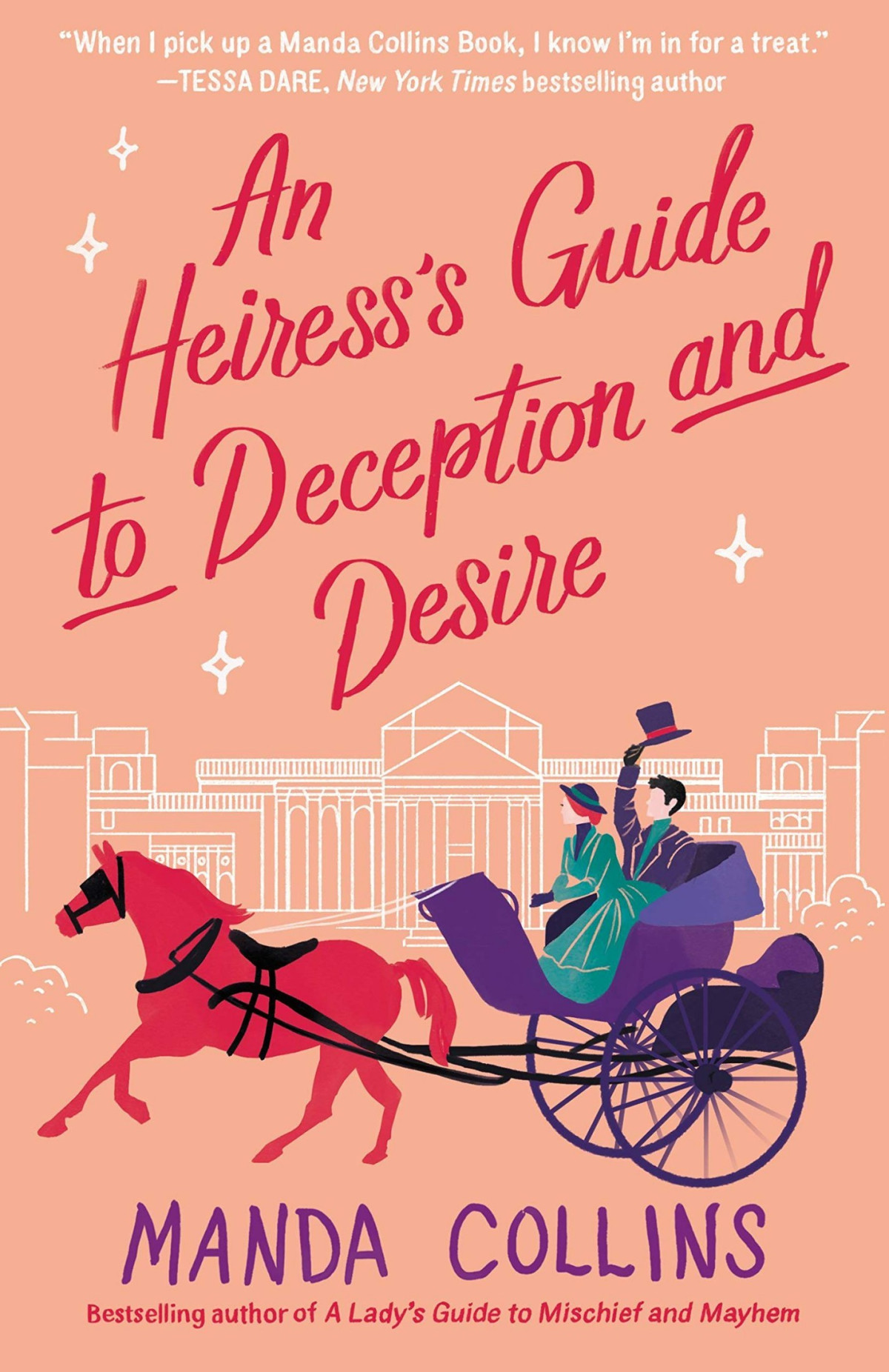 An Heiresss Guide To Deception And Desire Manda Collins