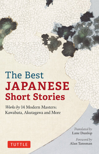 The Best Japanese Short Stories Lane Dunlop
