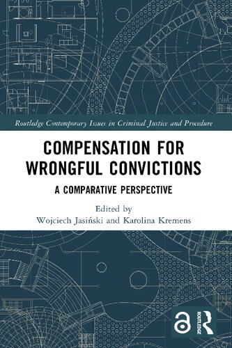 Compensation For Wrongful Convictions A Comparative Perspective Wojciech Jasiski