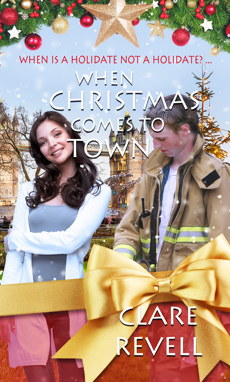 When Christmas Comes To Town Clare Revell