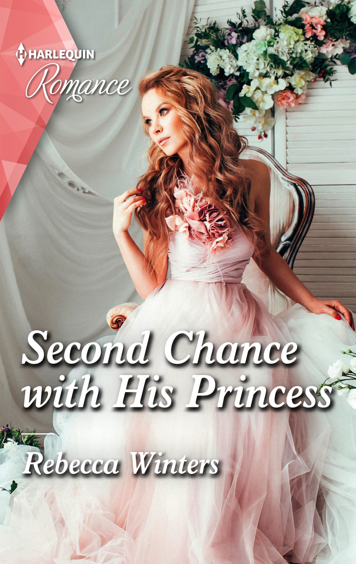 Second Chance With His Princess Rebecca Winters