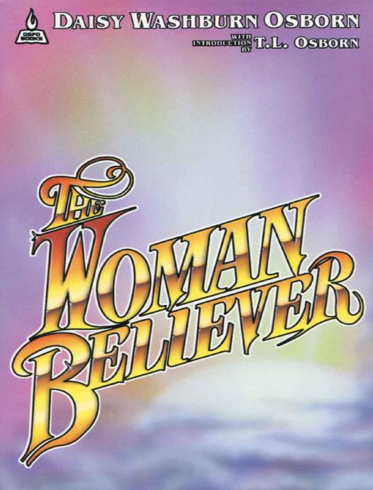 Woman Believer Daisy Osborn