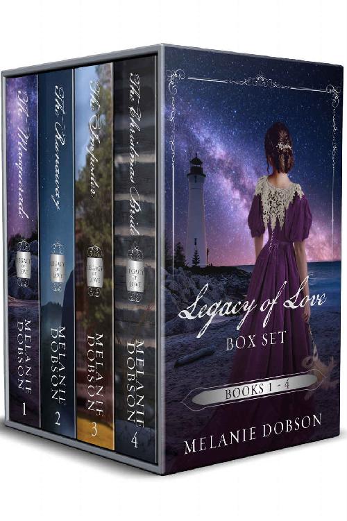 A Legacy Of Love Box Set 14 A Legacy Of Love Kindle Set For The Masquerade The Runaway The Imposter The Christmas Bride A Legacy Of Love Box Sets Melanie Dobson