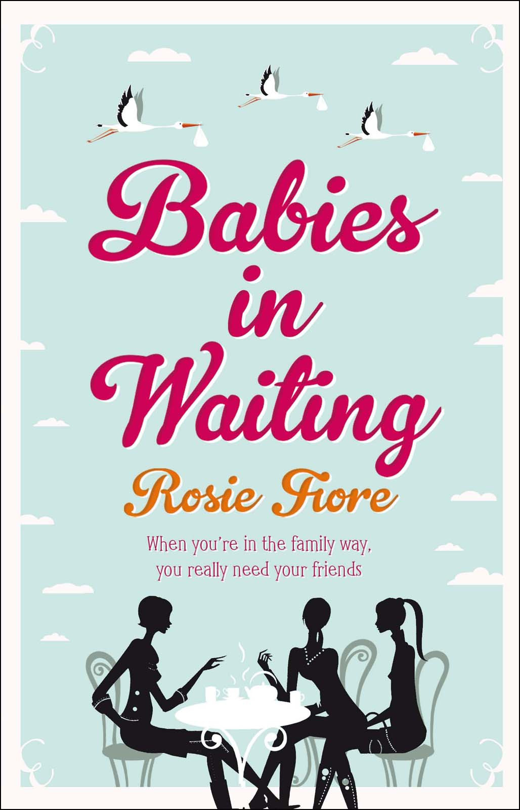 Babies In Waiting Rosie Fiore