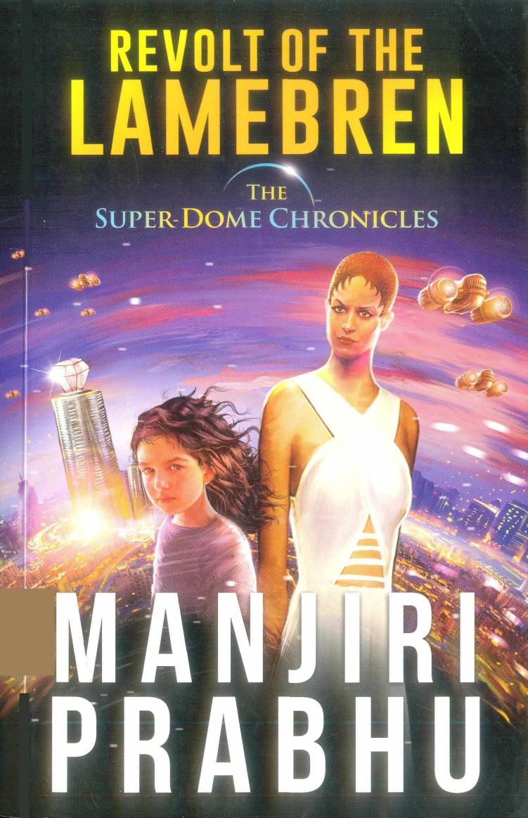 Revolt Of The Lamebren Manjiri Prabhu