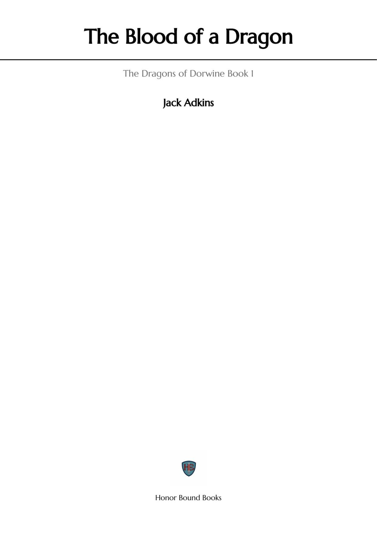 The Blood Of A Dragon Jack Adkins