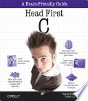 Head First C 1st Edition David Griffiths Dawn Griffiths