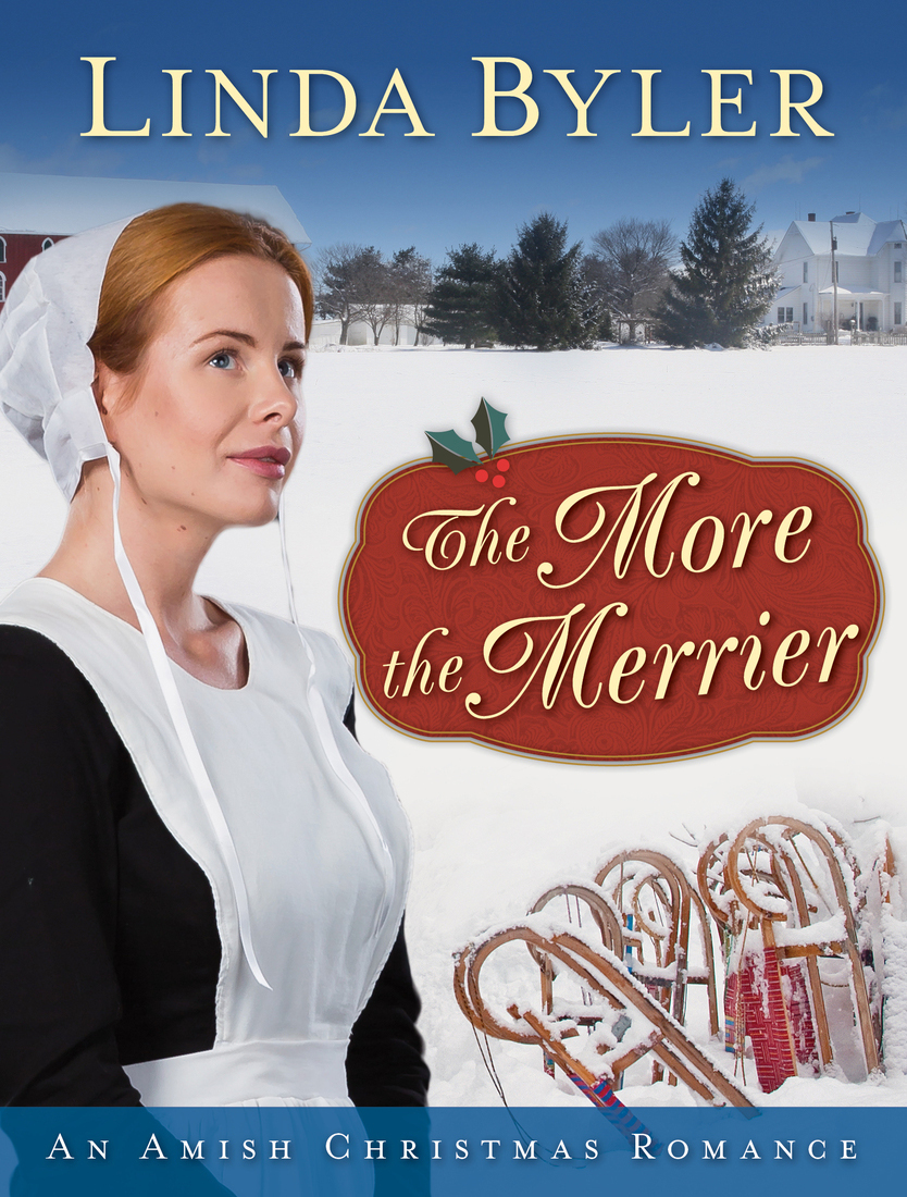 The More The Merrier Linda Byler
