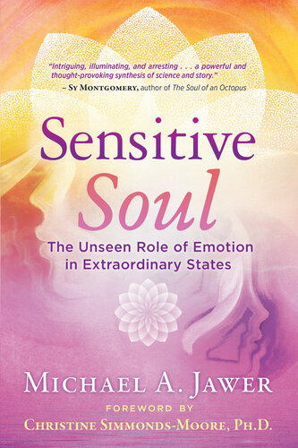Sensitive Soul Michael A Jawer