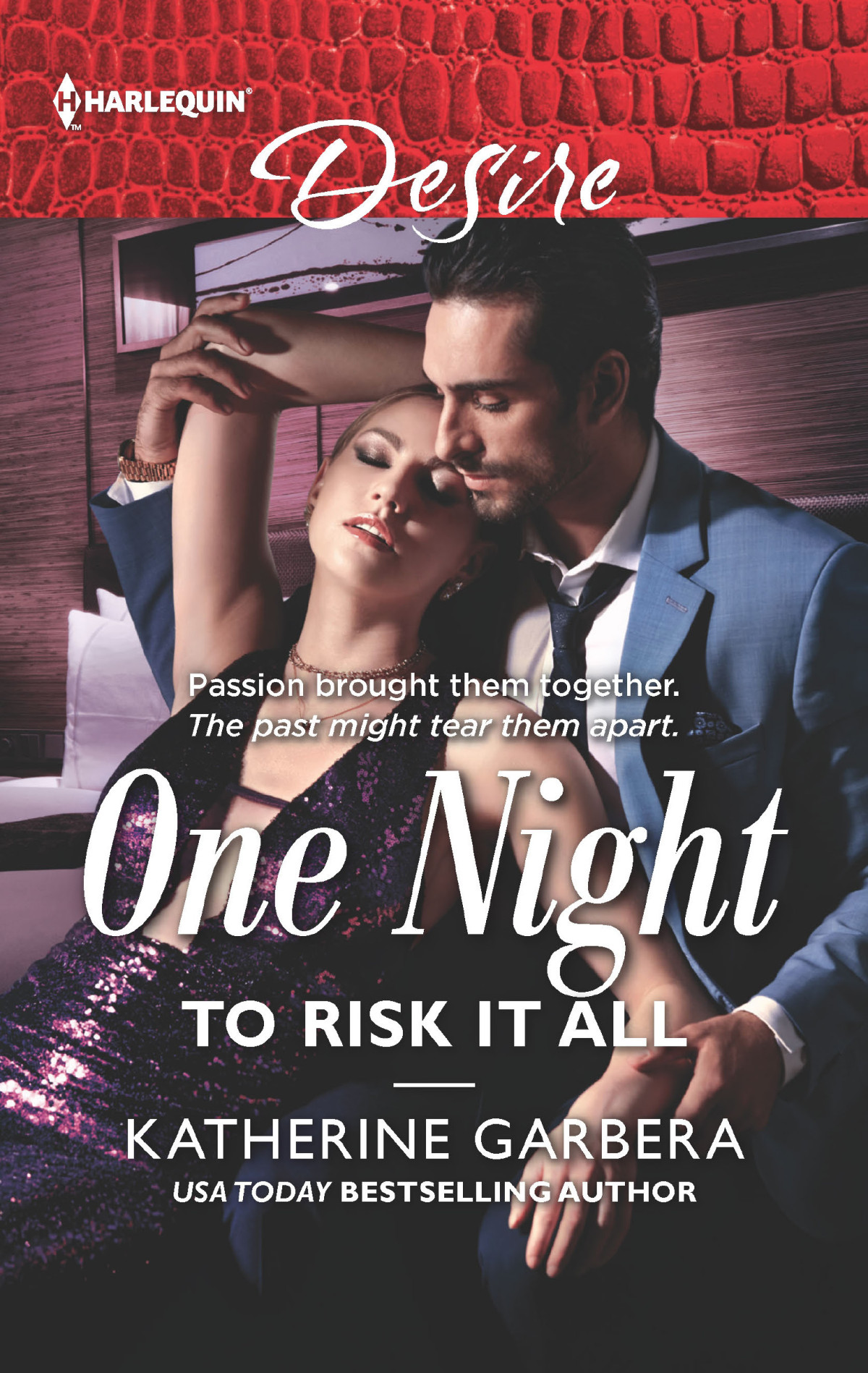 One Night To Risk It All Katherine Garbera
