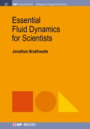 Essential Fluid Dynamics Jonathan Braithwaite
