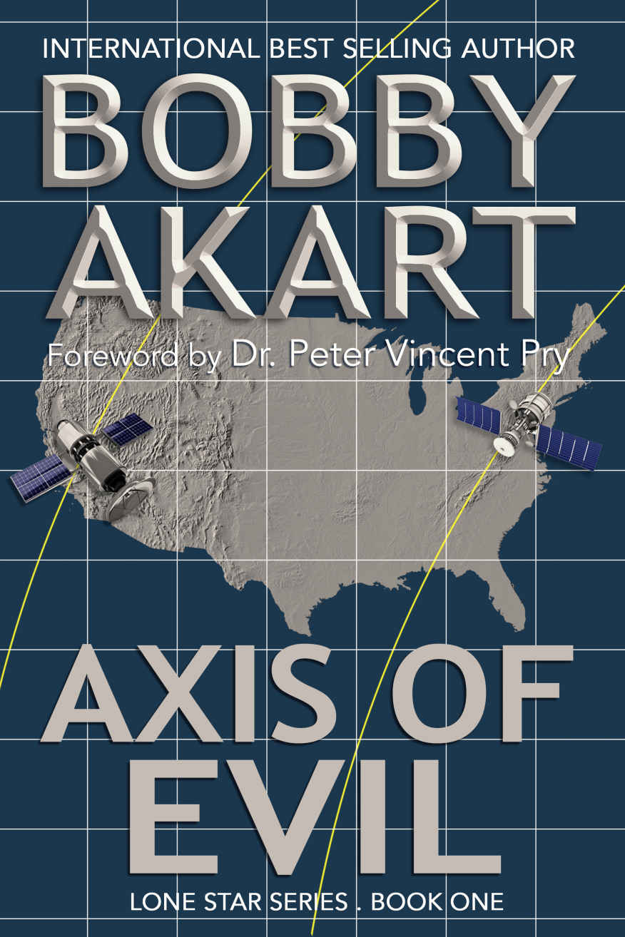 Axis Of Evil The Lone Star Series Book 1 Bobby Akart