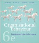 Organisational Behaviour Emerging Knowledge Global Insights 6e Steven Mcshane