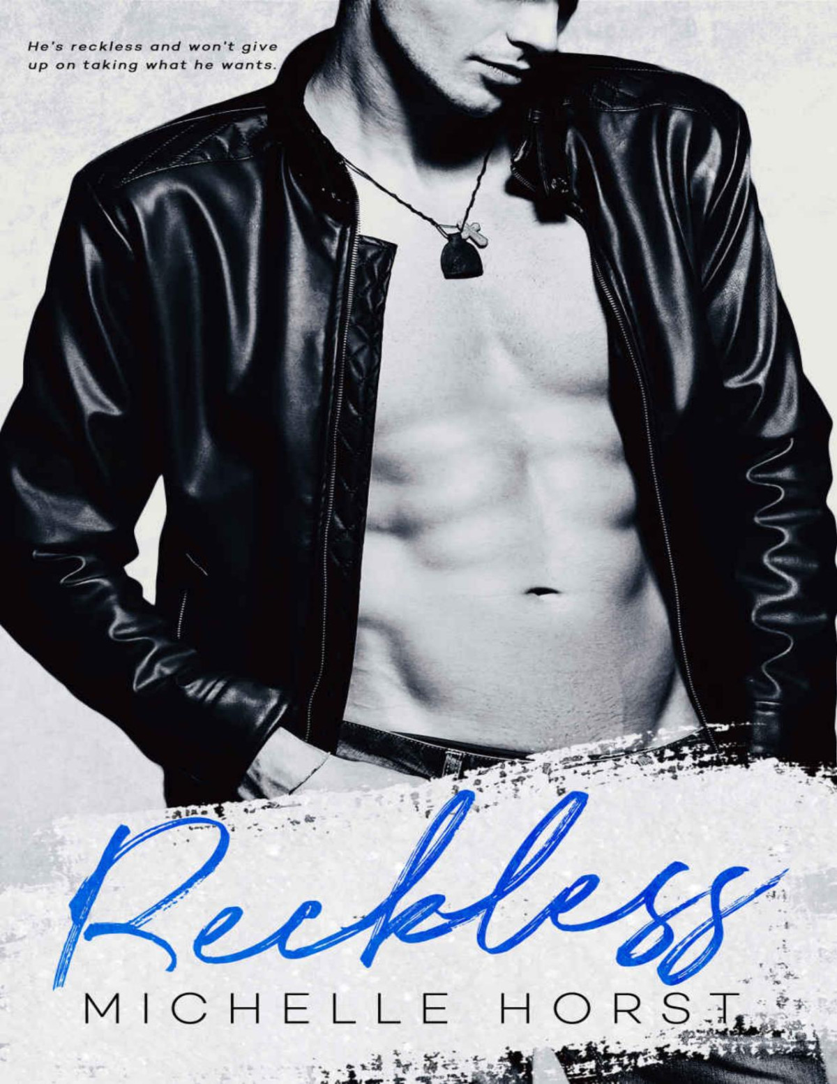 Reckless Michelle Horst