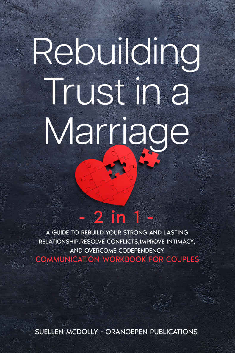 Rebuilding Trust In A Marriage 2 In 1 Suellen Mcdolly
