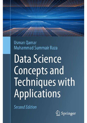 Data Science Concepts And Techniques With Applications Usman Qamar