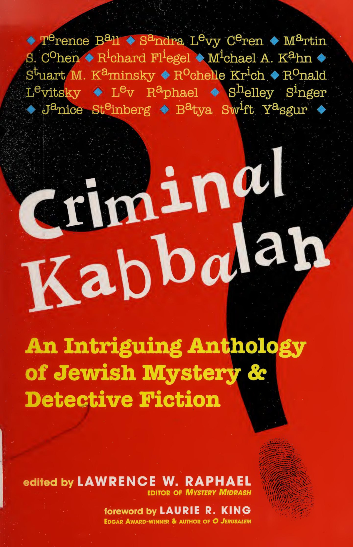 Criminal Kabbalah Lawrence W Raphael