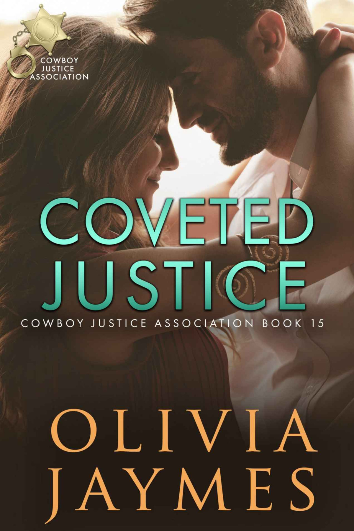 Coveted Justice Cowboy Justice Association Book 15 Jaymes Olivia