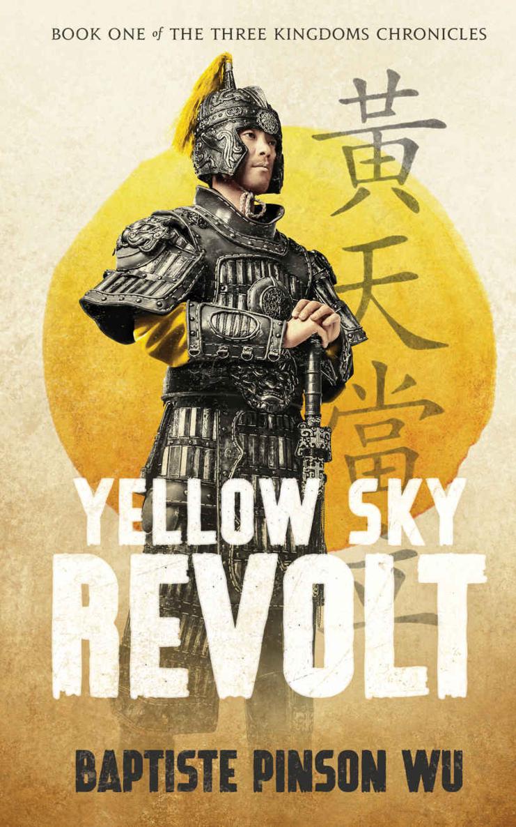 Yellow Sky Revolt 1st Edition Baptiste Pinson Wu