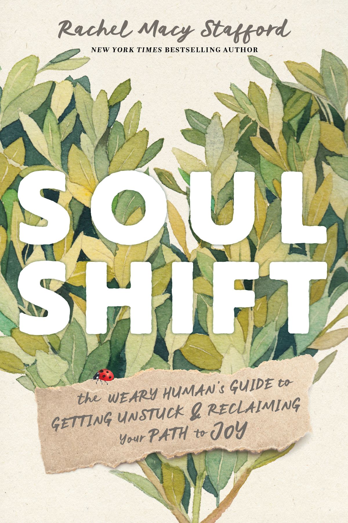 Soul Shift Rachel Macy Stafford