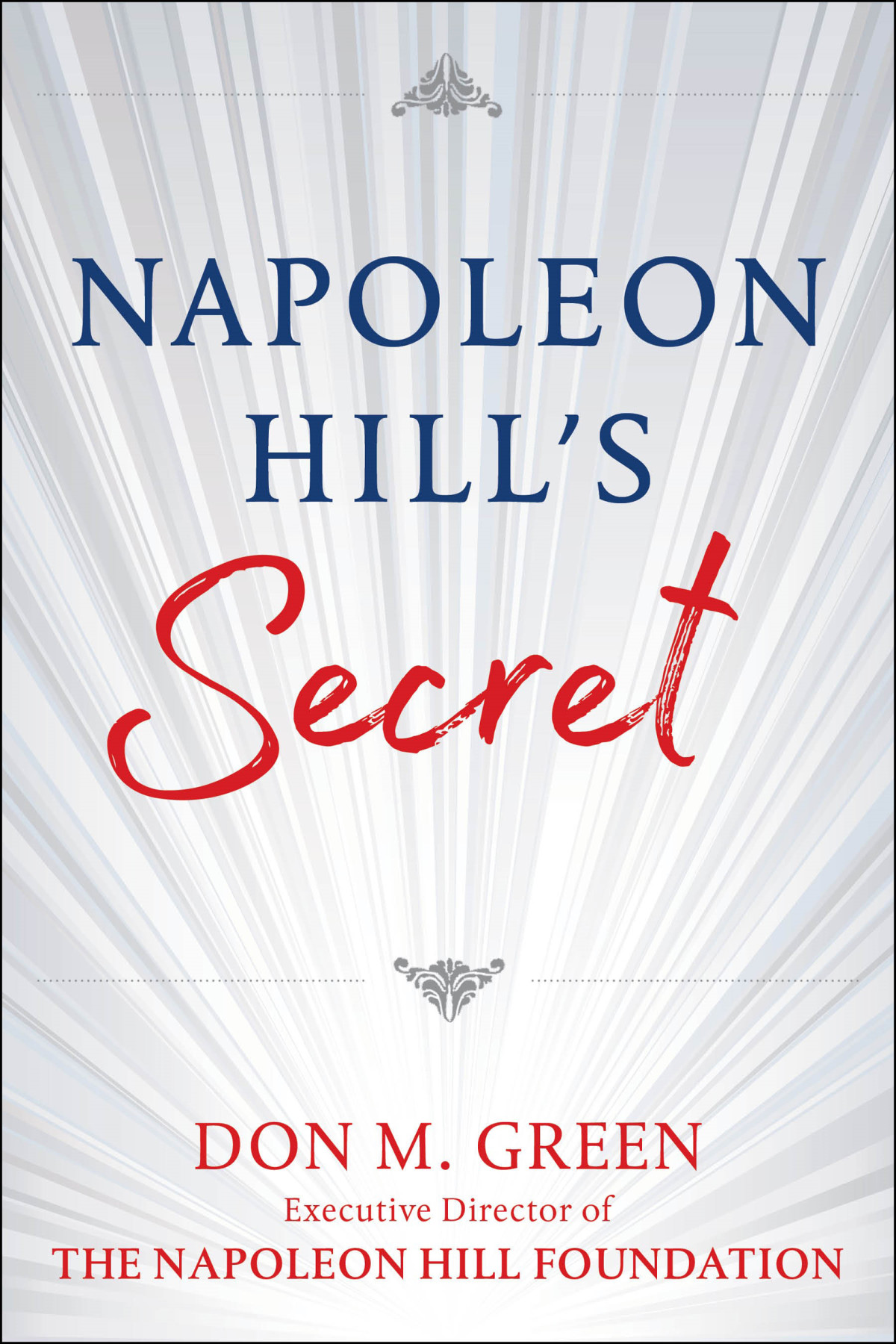 Napoleon Hills Secret Don Green