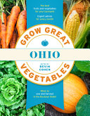 Grow Great Vegetables Ohio Bevin Cohen