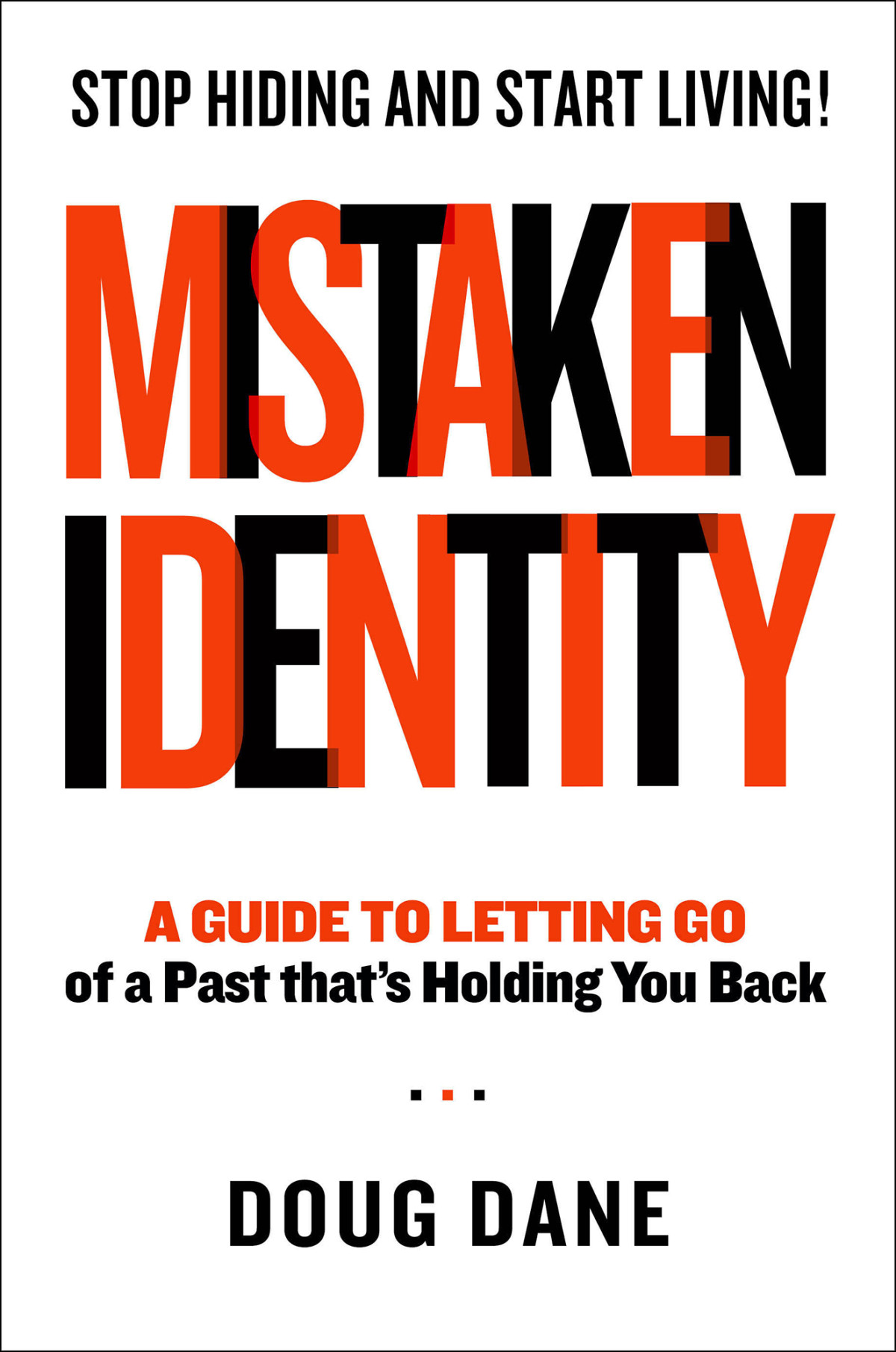Mistaken Identity Doug Dane